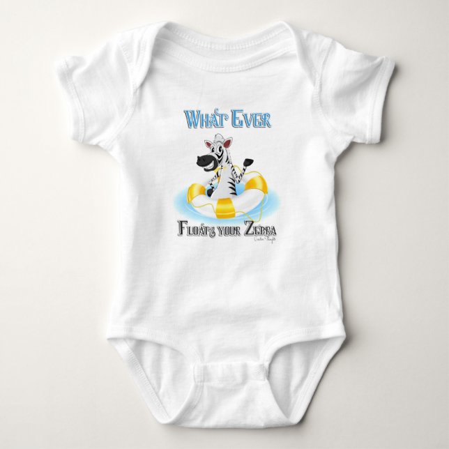 Whatever Floats Your Zebra Baby Bodysuit (Front)