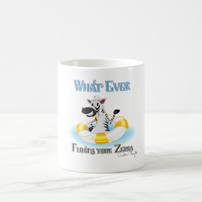 Whatever Floats Your Zebra Coffee Mug (Center)