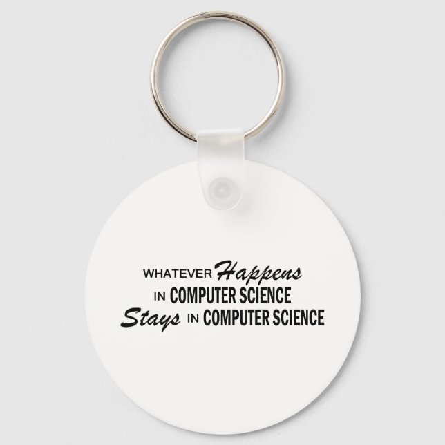 Whatever Happens - Computer Science Keychain (Front)