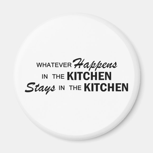 Whatever Happens - Kitchen Magnet (Front)