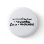 Whatever Happens - Programming Pinback Button