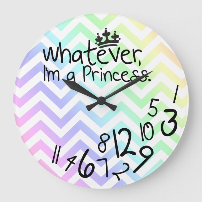 Whatever, I'm a Princess - rainbow chevron pattern Large Clock (Front)