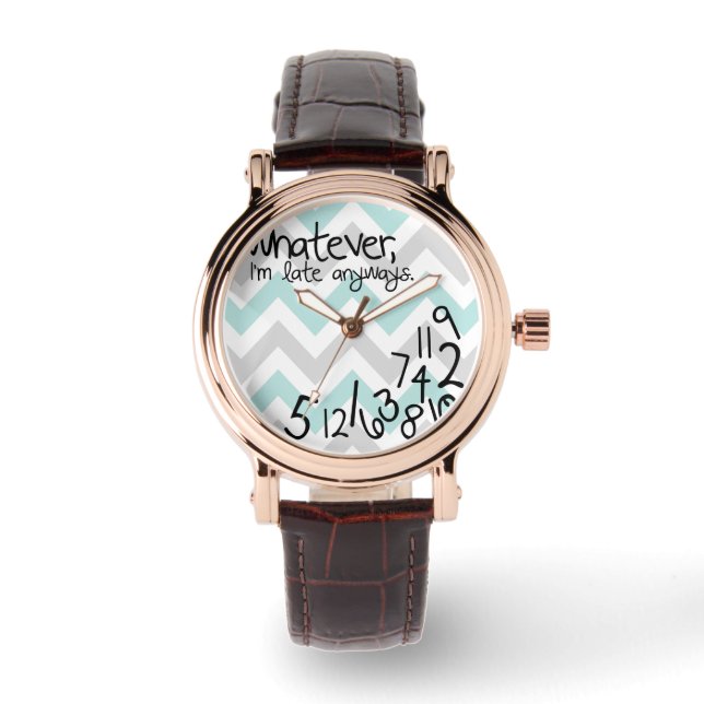 whatever, I'm late anyway - blue and gray chevron Watch (Front)
