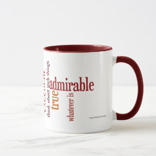 "Whatever Is" Mug: Philippians 4:8 Mug