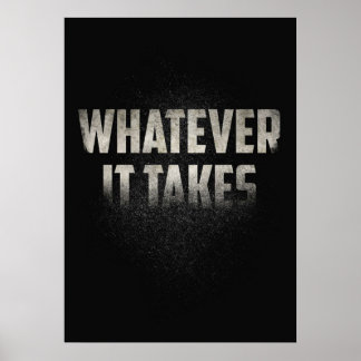 Whatever It Takes Poster