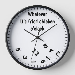 Whatever it's Fried Chicken O'clock Fun Restaurant Clock