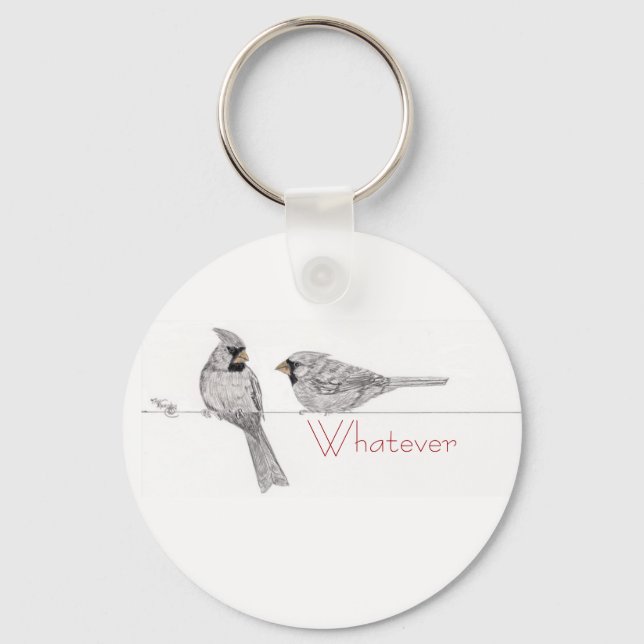 Whatever Keychain (Front)