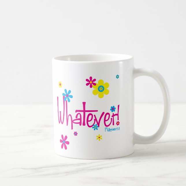 Whatever! Mug (Right)