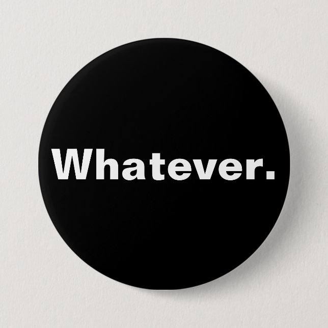 Whatever one word minimalism design button (Front)