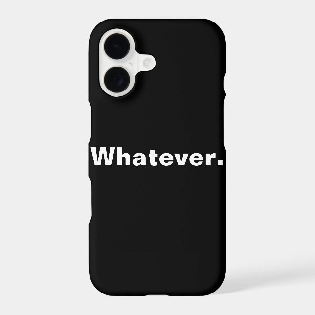 Whatever one word minimalism design iphone case (Back)