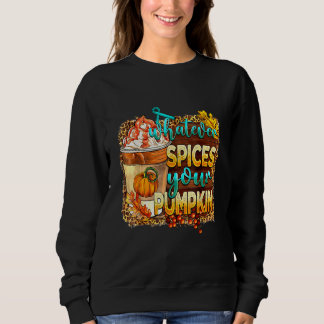 Whatever Spices Your Pumpkin Leopard Pumpkin Fall Sweatshirt