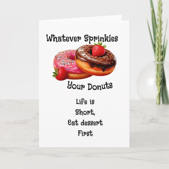 Whatever Sprinkles Your Donuts Card (Front)