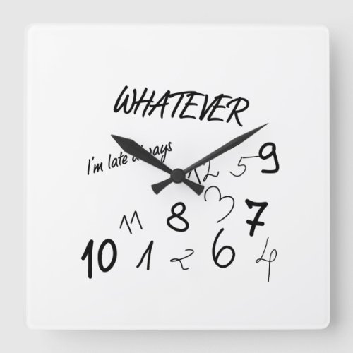 WHATEVER SQUARE WALL CLOCK