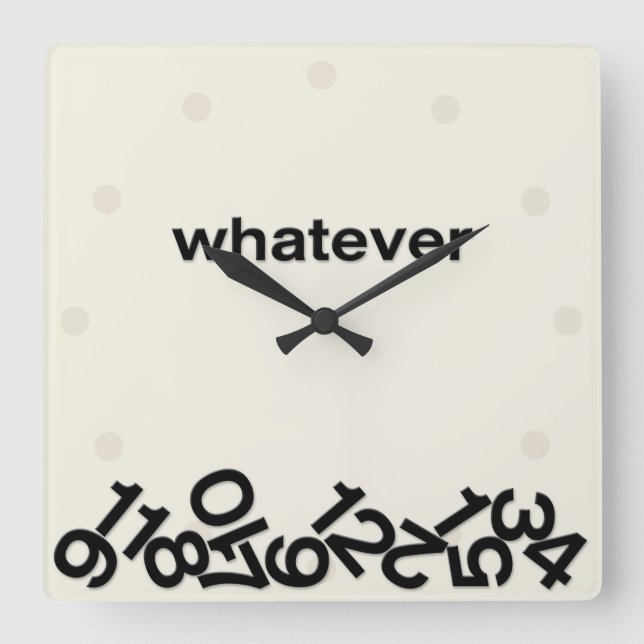 Whatever Square Wall Clock (Front)