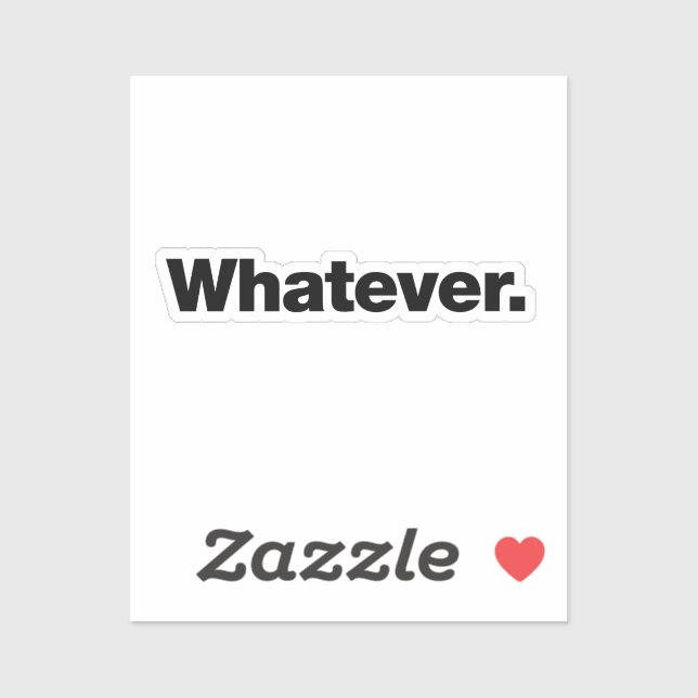 Whatever Sticker (Sheet)