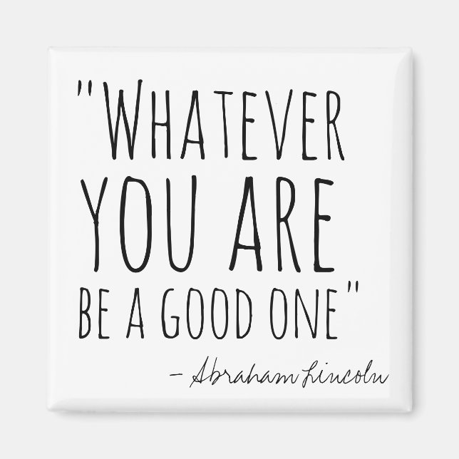 Whatever You Are II Magnet (Front)