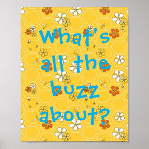 What's all the buzz about? poster