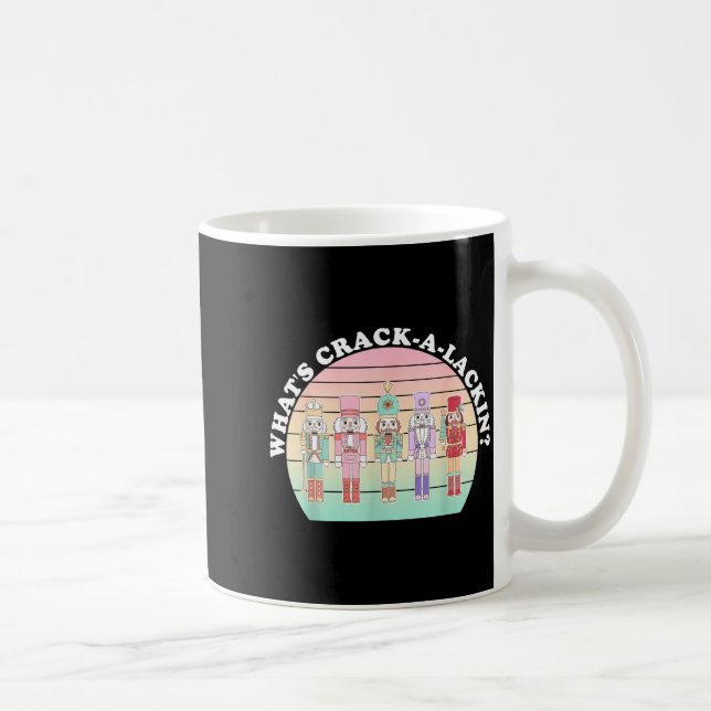 What's Crack-a-lackin_ Funny Design  Coffee Mug (Right)