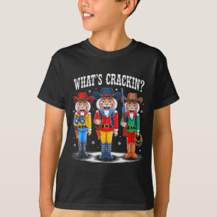 What's Crackin_ Nutcracker Christmas Family Xmas P T-Shirt