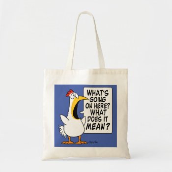What's Going On Here? Nervous Chicken Boynton Tote Bag by SandraBoynton at Zazzle
