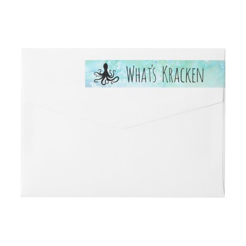 Whats Kracken Funny Nautical Pun  Return Address Wrap Around Label