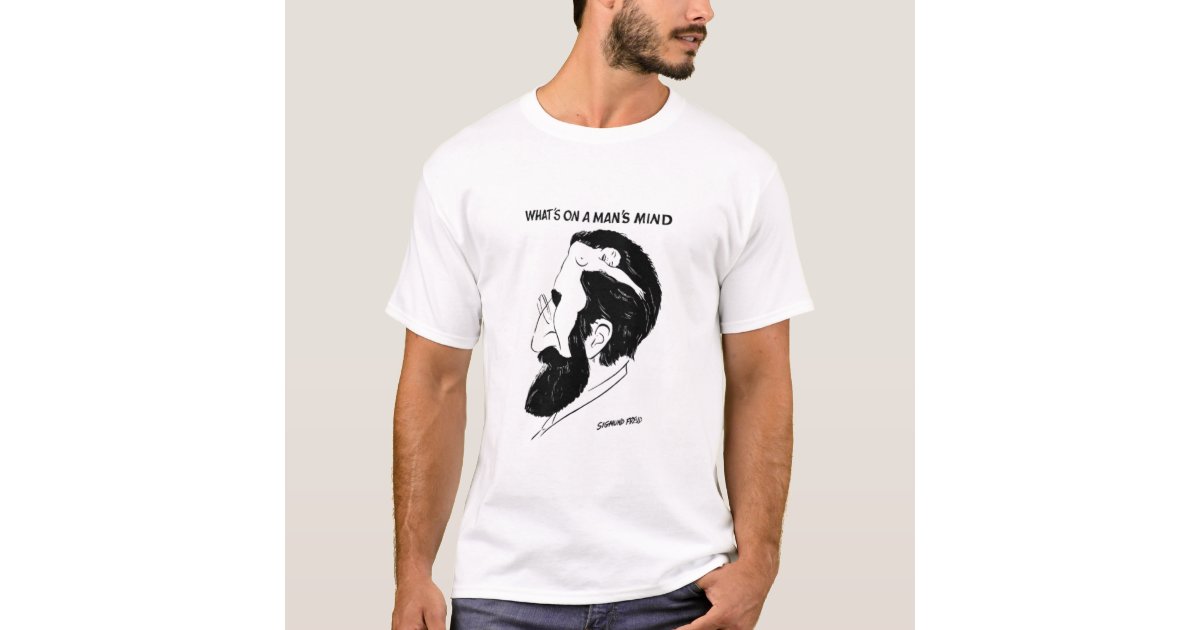 whats on a mans mind? TShirt Zazzle whats on a mans mind? TShirt Zazzle