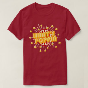 What's Poppin! - Punny Corny Popcorn Typography T-Shirt