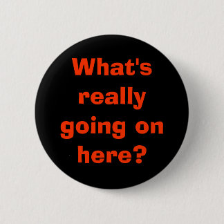 What's really going on here? pinback button