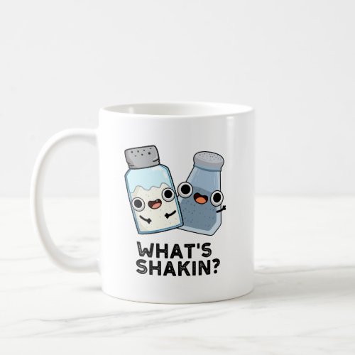 Whats Shakin Funny Salt And Pepper Shaker Pun  Coffee Mug