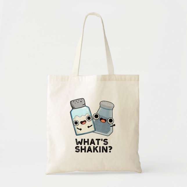 What's Shakin Funny Salt And Pepper Shaker Pun  Tote Bag (Front)