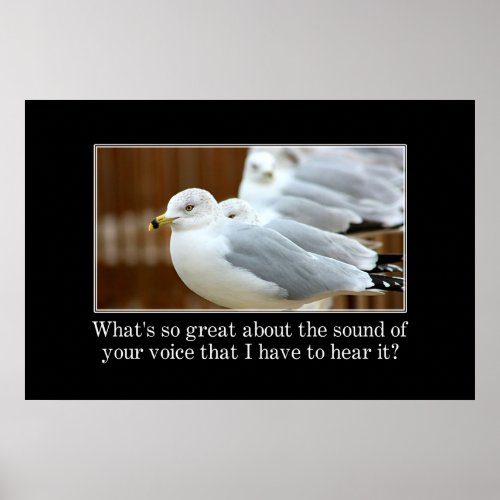 Whats so great about what you have to say XL Poster
