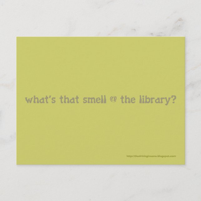 what's that smell @ the library? postcard (Front)
