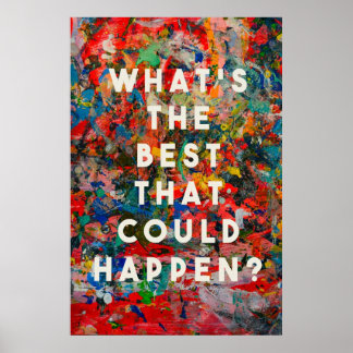 What's the best that could happen poster
