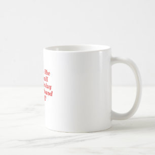 Whats the Football Team doing on the Band Field Coffee Mug
