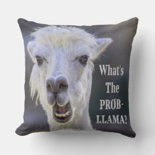 What's The Prob- Llama ? Cute Funny LLAMA Throw Pillow