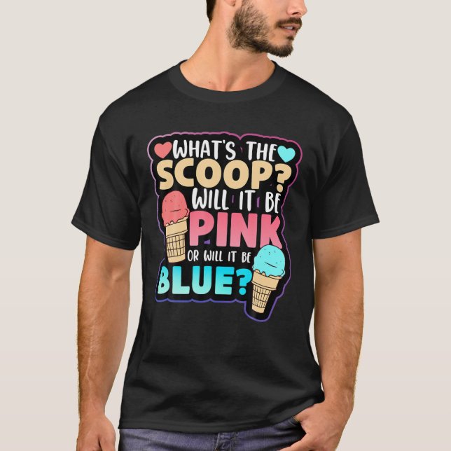 What's The Scoop Gender Reveal Ice Cream Baby Anno T-Shirt (Front)