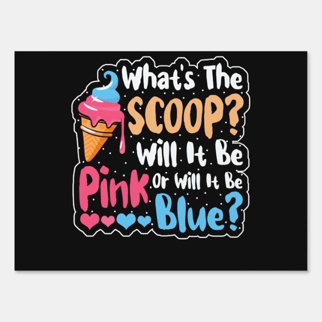 What's The Scoop Gender Reveal Ice Cream Baby Sign (Front)