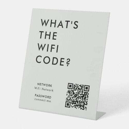 Whats the WiFi Code  Wifi Network QR Code Gray Pedestal Sign