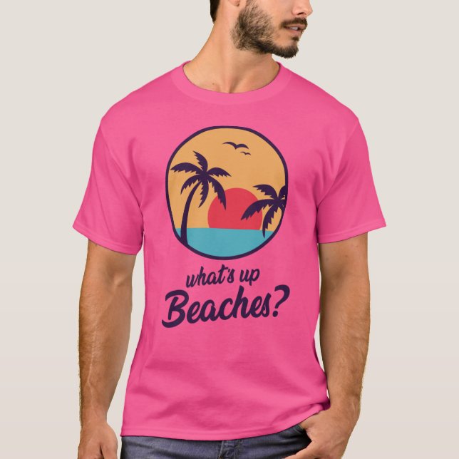 Whats up beachesankop Captain Holtees funny boy re T-Shirt (Front)