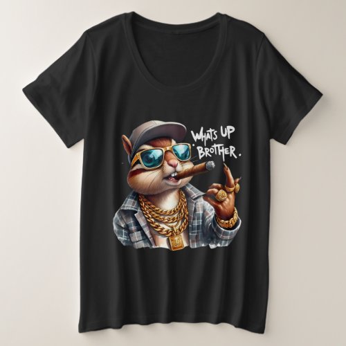 whats up brother Squirrel Smoking Cigar Plus Size T_Shirt