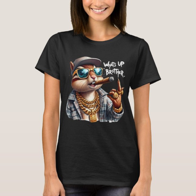 what's up brother Squirrel Smoking Cigar T-Shirt (Front)
