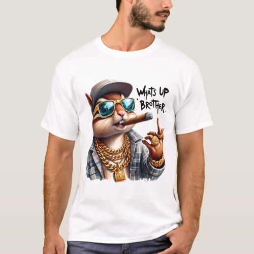 whats up brother Squirrel Smoking Cigar T_Shirt