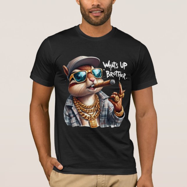 what's up brother Squirrel Smoking Cigar T-Shirt (Front)