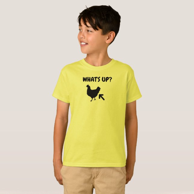 What's Up?  Chicken Butt. T-Shirt (Front Full)