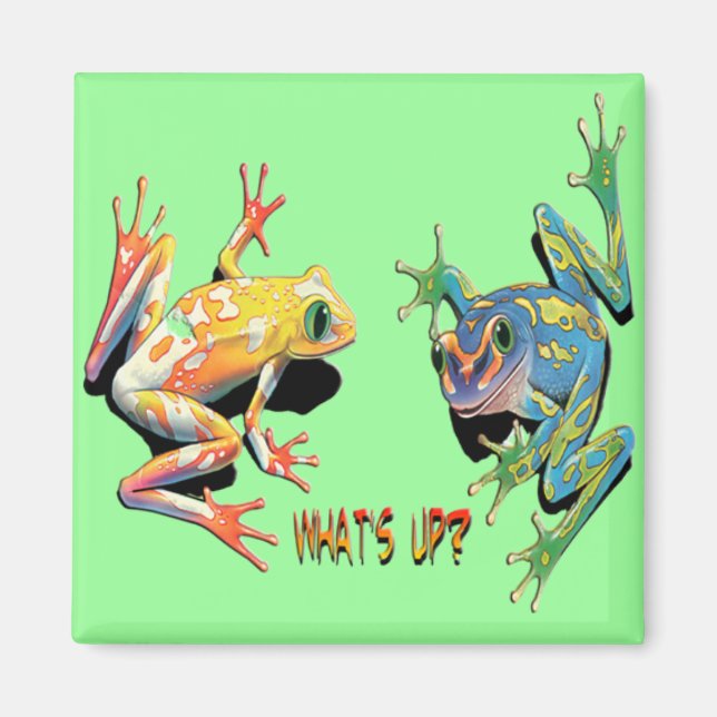 What's Up Frogs Magnet (Front)
