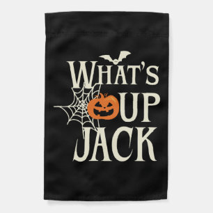 What's Up Jack Halloween Garden Flag