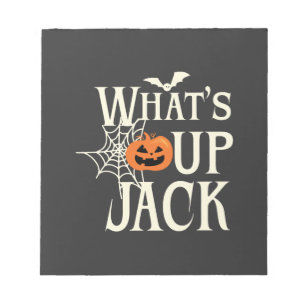 What's Up Jack Halloween Notepad