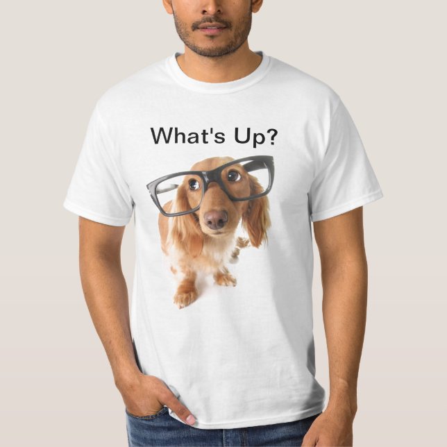 What's Up T-Shirt (Front)