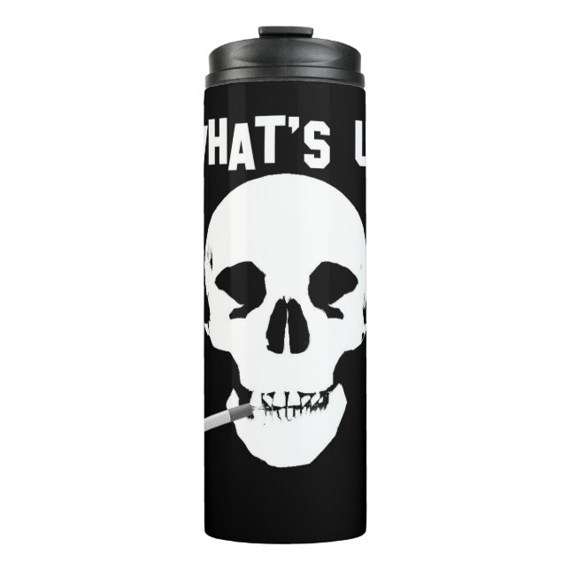 What's Up Thermal Tumbler (Front)