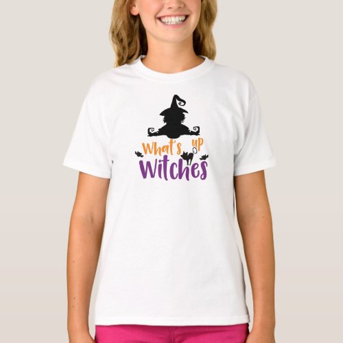 Whats Up Witches Witch Cat Bats Halloween T_Shirt